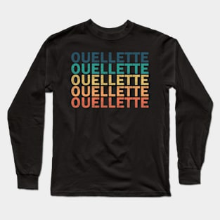 Ouellette Name T Shirt - Ouellette Vintage Retro Name Gift Item Tee Long Sleeve T-Shirt